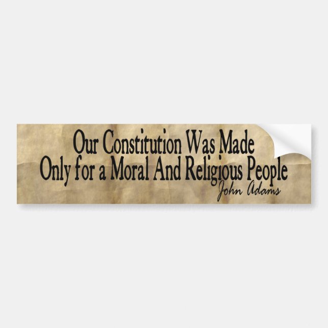 Autocollant De Voiture Notre constitution a été faite - John Adams (Devant)