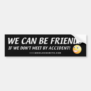 AUTOCOLLANT DE VOITURE NOUS POUVONS ÊTRE FRIENDS-SMILEY
