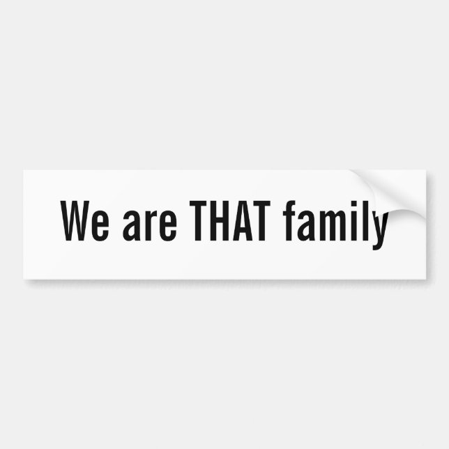 Autocollant De Voiture Nous sommes CETTE famille (Devant)