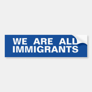 Autocollant De Voiture Nous sommes tous des immigrés