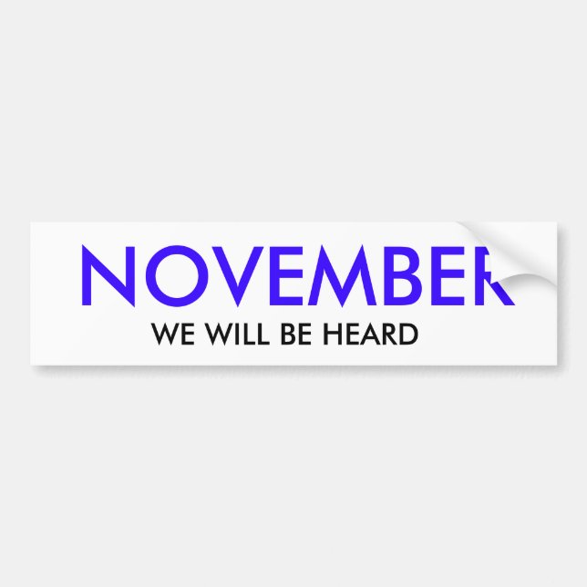 AUTOCOLLANT DE VOITURE NOVEMBRE, NOUS SERONS ENTENDUS (Devant)
