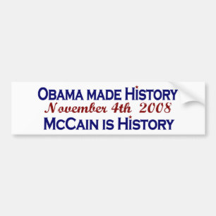 Autocollant De Voiture Obama a fait l'histoire 2008