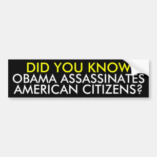 AUTOCOLLANT DE VOITURE OBAMA ASSASSINE, LES CITOYENS AMÉRICAINS ? , VOUS