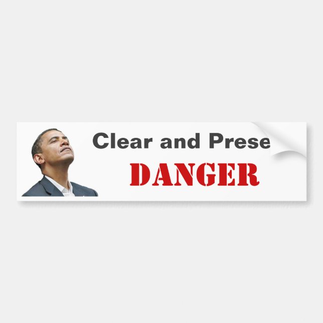 Autocollant De Voiture Obama : Danger clair et actuel (Devant)