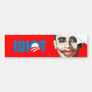 AUTOCOLLANT DE VOITURE OBAMA EST UN IDIOT