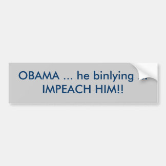 Autocollant De Voiture OBAMA… il binlying… L'ATTAQUENT ! !
