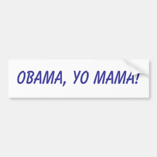 Autocollant De Voiture Obama, maman de Yo !