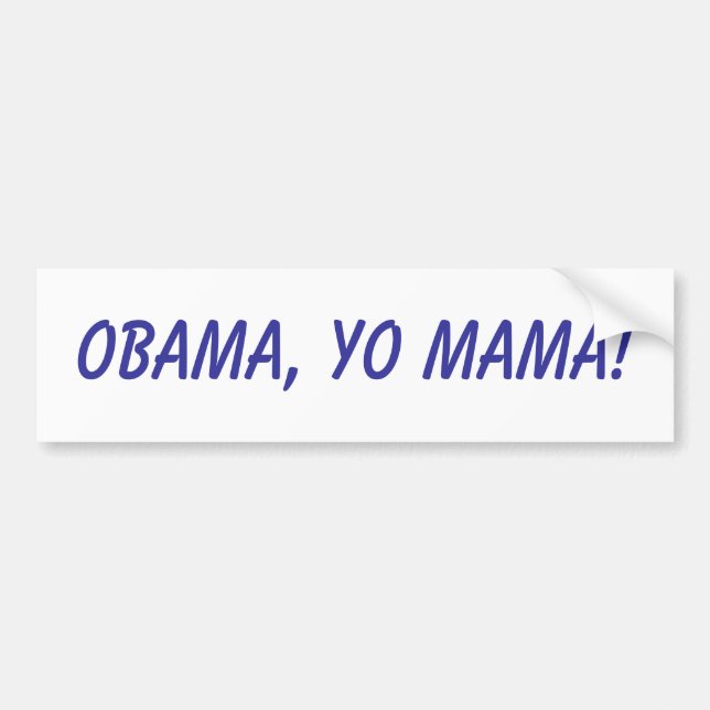 Autocollant De Voiture Obama, maman de Yo ! (Devant)