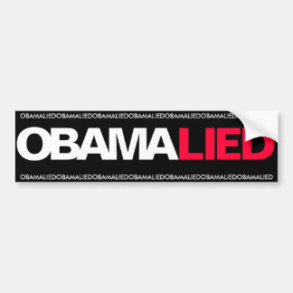 AUTOCOLLANT DE VOITURE OBAMA - OBAMA S'EST TROUVÉ