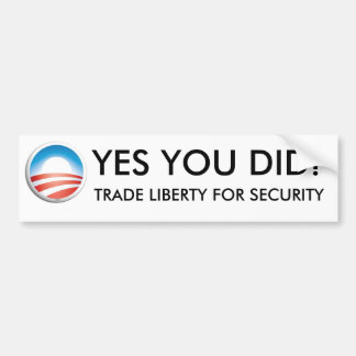 AUTOCOLLANT DE VOITURE OBAMA - OUI VOUS AVEZ FAIT ! - LIBERTÉ COMMERCIALE