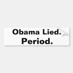 Autocollant De Voiture Obama s'est trouvé. Période. Noir d'adhésif pou