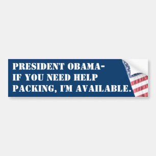 AUTOCOLLANT DE VOITURE OBAMA SI VOUS AVEZ BESOIN DE L'ADHÉSIF POUR