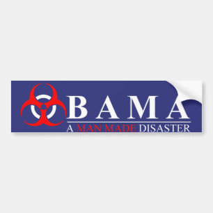 Autocollant De Voiture Obama - un homme a fait la catastrophe : BioHazard