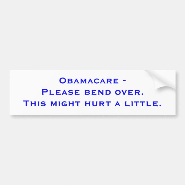Autocollant De Voiture Obamacare - pliez svp plus de. Ceci pourrait (Devant)