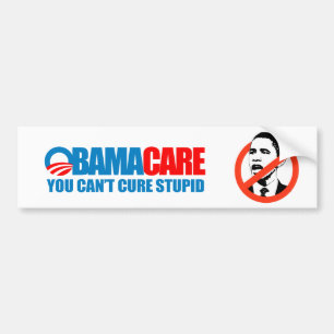 Autocollant De Voiture Obamacare - vous ne pouvez pas traiter stupide