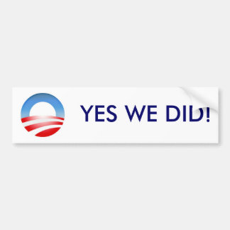 Autocollant De Voiture ObamaLogo, OUI NOUS AVONS FAIT !
