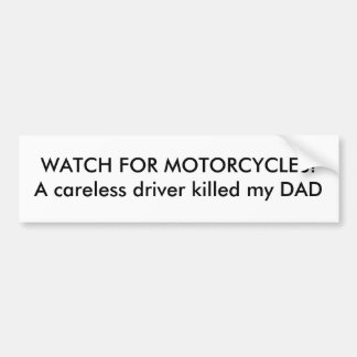 Autocollant De Voiture OBSERVEZ POUR DES MOTOS ! Un conducteur négligent