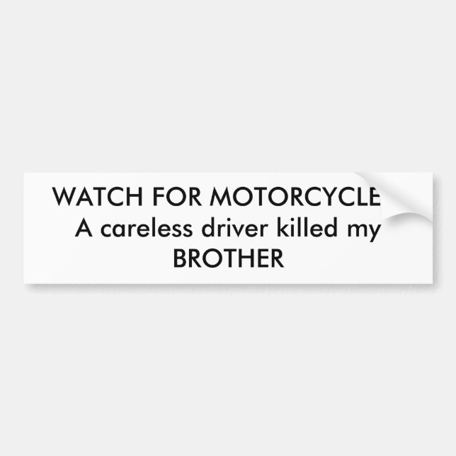 Autocollant De Voiture OBSERVEZ POUR DES MOTOS ! Un conducteur négligent (Devant)