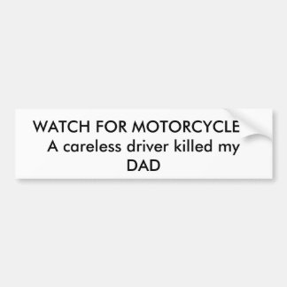 Autocollant De Voiture OBSERVEZ POUR DES MOTOS ! Un conducteur négligent