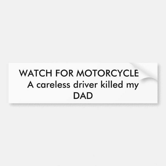 Autocollant De Voiture OBSERVEZ POUR DES MOTOS ! Un conducteur négligent (Devant)