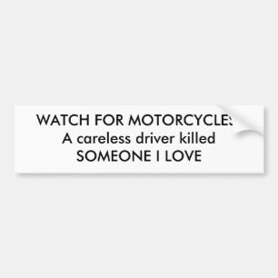 Autocollant De Voiture OBSERVEZ POUR DES MOTOS ! Un killedS négligent de