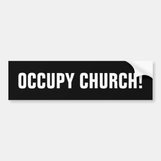 AUTOCOLLANT DE VOITURE OCCUPEZ L'ÉGLISE
