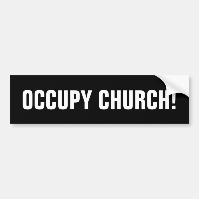 AUTOCOLLANT DE VOITURE OCCUPEZ L'ÉGLISE (Devant)