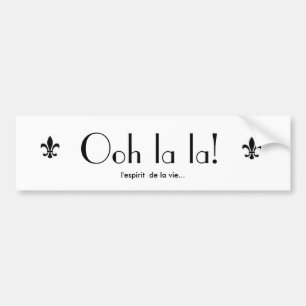 Autocollant De Voiture Oh ! La de La ! Bumpersticker