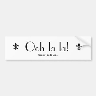 Autocollant De Voiture Oh ! La de La ! Bumpersticker