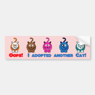 Autocollant De Voiture Oh là là ! ! J'ai adopté un autre chat ! Adhésif