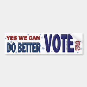 Autocollant De Voiture Oui, nous pouvons faire mieux : VOTE 2012