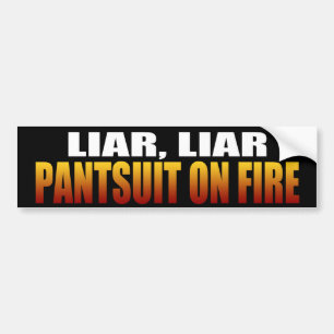 Autocollant De Voiture Pantsuit menteuse en feu   Politique