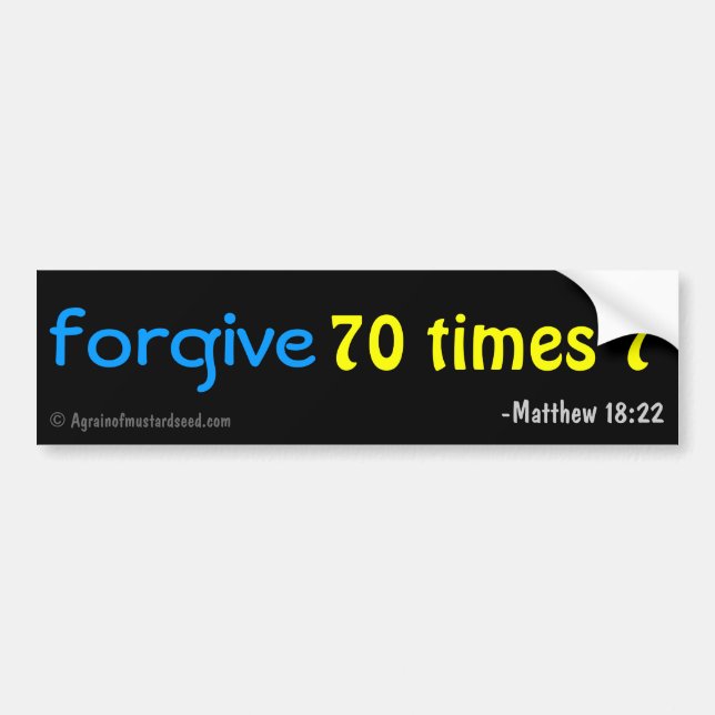 Autocollant De Voiture Pardonne 70 fois 7 citation bible (Devant)