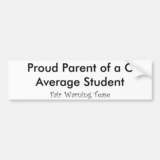 Autocollant De Voiture Parent fier de l'étudiant moyen de C.A. (Devant)