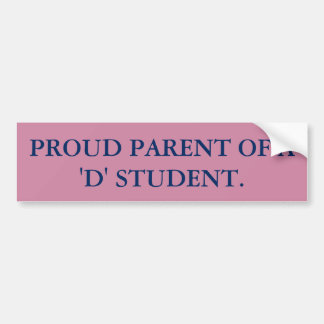 AUTOCOLLANT DE VOITURE PARENT FIER ÉTUDIANT D'A DE "D"