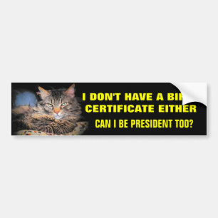 Autocollant De Voiture Pas de certificat de naissance ? Écoutez-Moi !