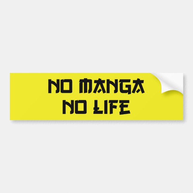 AUTOCOLLANT DE VOITURE PAS DE MANGA PAS DE VIE (Devant)