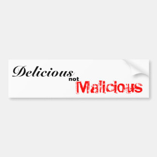 Autocollant De Voiture , Pas, malveillant délicieux