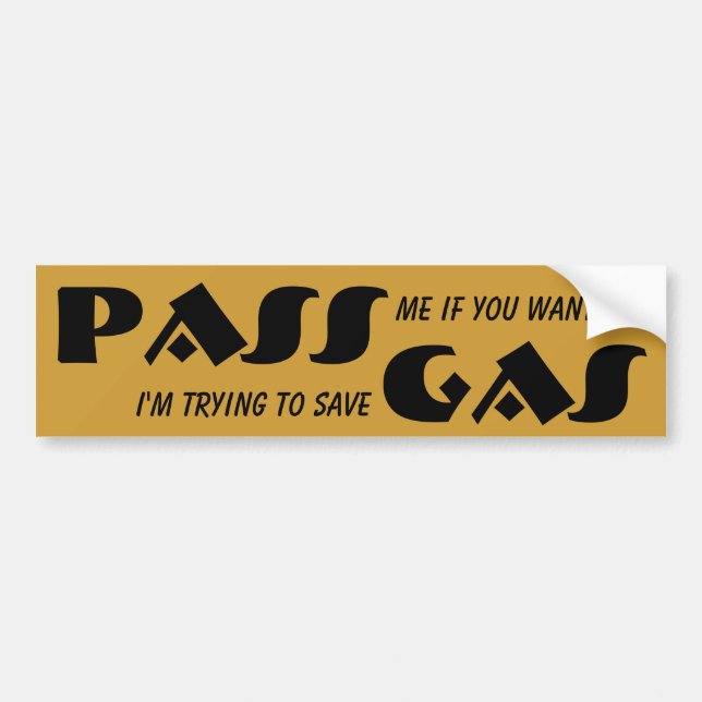 Autocollant De Voiture PASSEZ si vous voulez/GAZ d'économie (Devant)