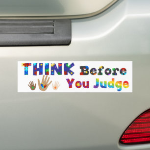 Autocollant De Voiture PENSEZ Avant De Juger