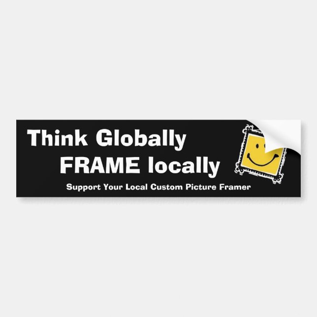 Autocollant De Voiture Pensez globalement, cadre localement (Devant)