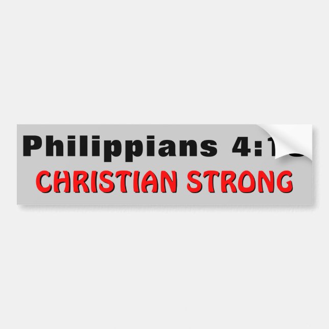 Autocollant De Voiture Philippiens 4:13 Christian Strong (Devant)