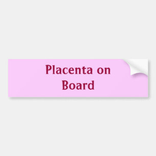 Autocollant De Voiture Placenta à bord