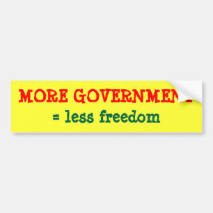Autocollant De Voiture PLUS DE GOUVERNEMENT = moins de liberté