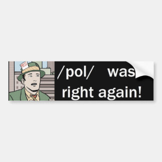 Autocollant De Voiture /pol/ était exact encore
