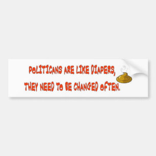 AUTOCOLLANT DE VOITURE POLITICANS ARE LIKE DIAPERS