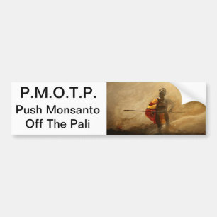 Autocollant De Voiture poussez Monsanto outre du pali