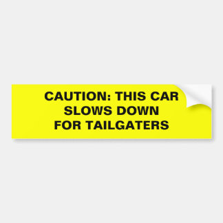 AUTOCOLLANT DE VOITURE PRÉCAUTION : CETTE VOITURE RALENTIT DOWNFOR