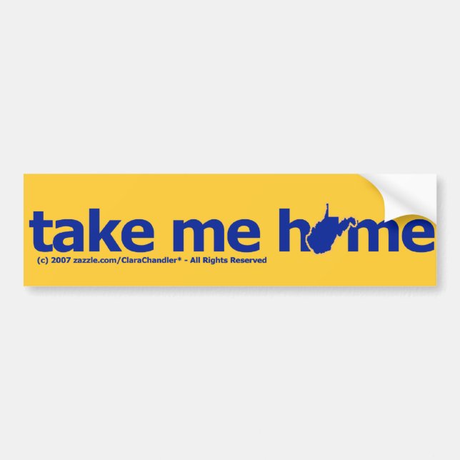 Autocollant De Voiture Prenez-moi Bumpersticker à la maison (Devant)