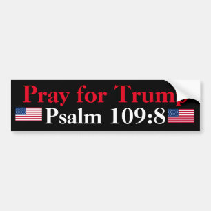 Autocollant De Voiture Priez pour le psaume Trump 109:8